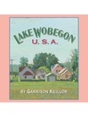 Cover image for Lake Wobegon U.S.A.
